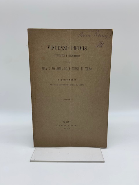 Vincenzo Promis numismatico e bibliotecario ricordato alla R. Accademia delle Scienze di Torino